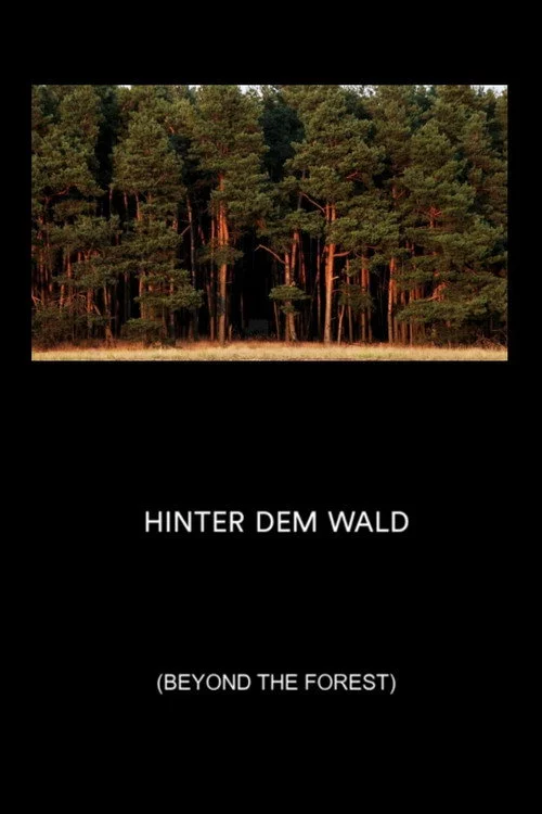 Hinter dem Wald