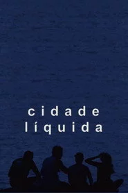 Cidade Líquida
