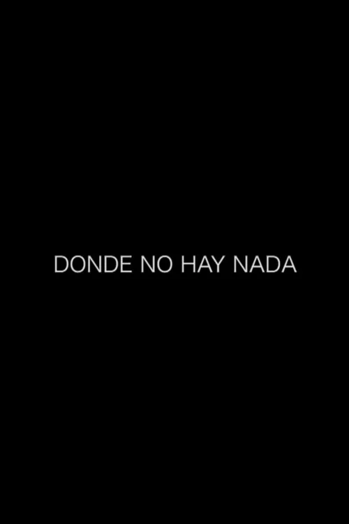 Donde no hay nada