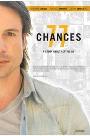 77 Chances: A Story About Letting Go