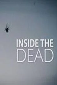 Inside the Dead