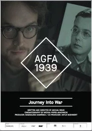 AGFA 1939 - Meine Reise in den Krieg