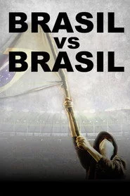 Brasil vs Brasil