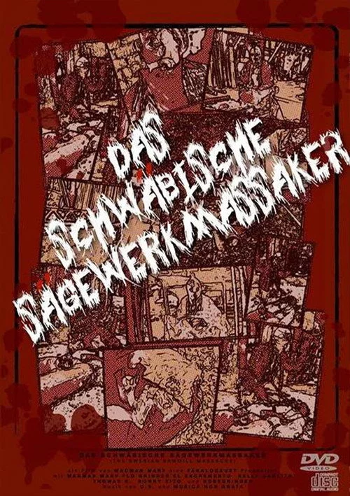 Das Schwäbische Sägewerkmassaker