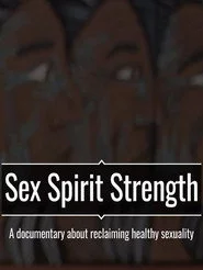 Sex Spirit Strength