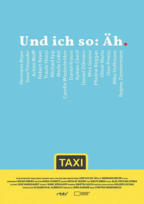 Und ich so: Äh