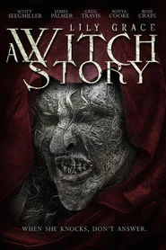 Lily Grace: A Witch Story