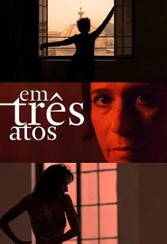 Em Três Atos