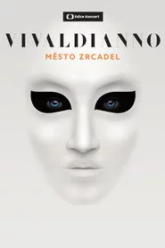 Vivaldianno 2015 – Město zrcadel