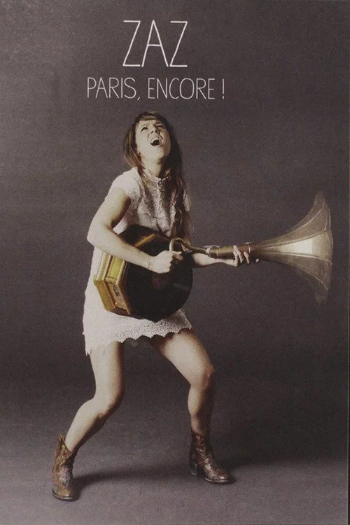 Zaz - Paris, Encore!
