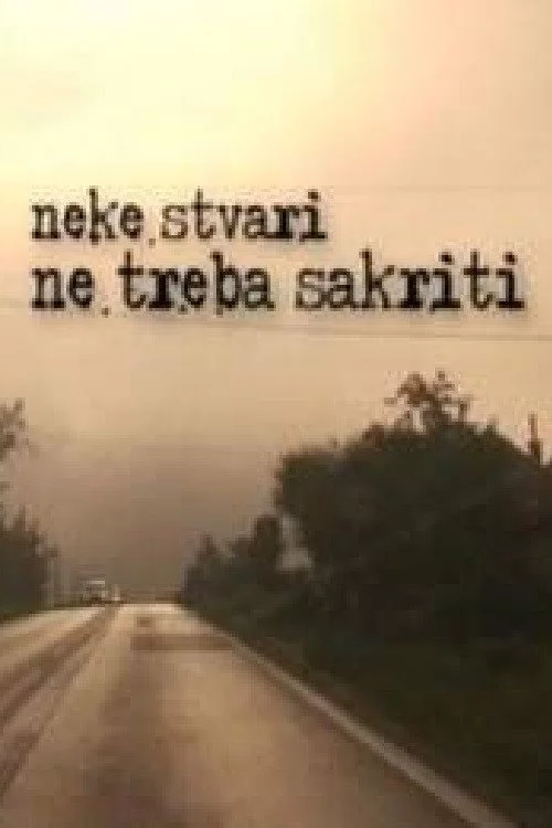 Neke stvari ne treba sakriti