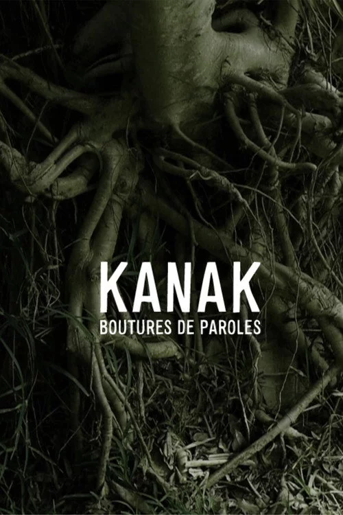 Kanak - Boutures de paroles