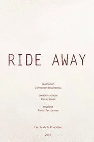 Ride away