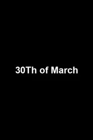 30Th of March