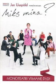 Miks mina?