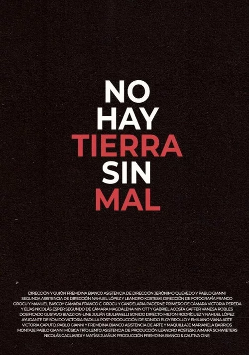 No hay Tierra sin Mal