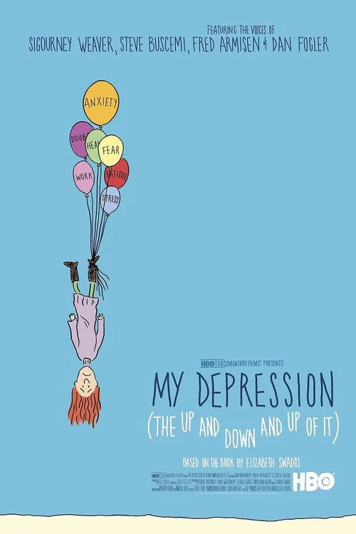 My Depression (The Up and Down and Up of It)