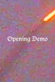 Opening Demo