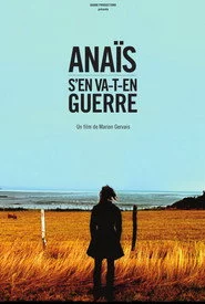 Anaïs s'en va-t-en guerre