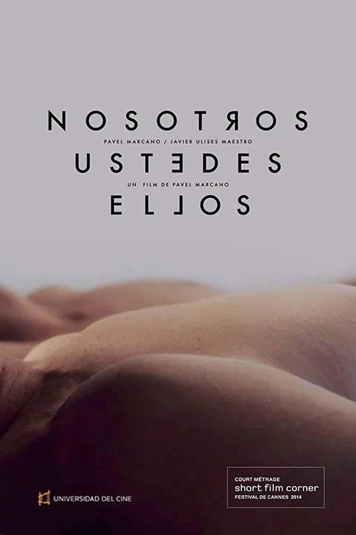 Nosotros, ustedes, ellos