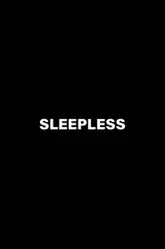 Sleepless