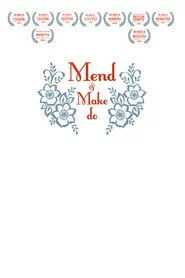 Mend and Make Do
