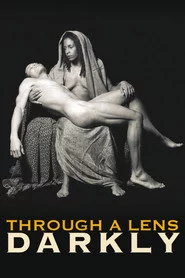 Through a Lens Darkly: Black Photographers and the Emergence of a People