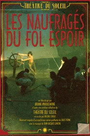 Les Naufragés du Fol Espoir