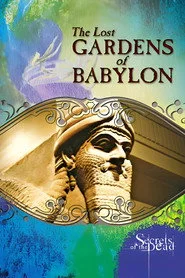 The Lost Gardens of Babylon