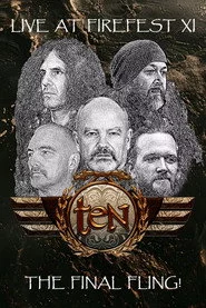 TEN: Live at Firefest - The Final Fling