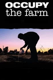 Occupy the Farm