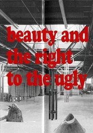 Beauty and the Right to the Ugly