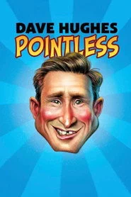 Dave Hughes - Pointless