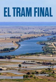 El tram final