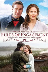 When Calls the Heart: Rules of Engagement