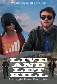 Live and Let Kill