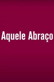 Aquele Abraço