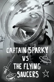 Kapteeni Sparky ja lentävät lautaset