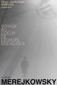 Voyage au coeur de l'Europe socialique