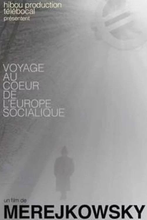 Voyage au coeur de l'Europe socialique