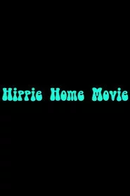 Hippie Home Movie
