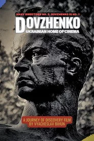 Довженко. Український Гомер кiно