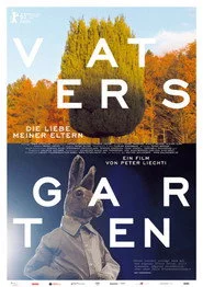 Vaters Garten - Die Liebe meiner Eltern