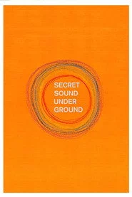 Secret Sound from Underground