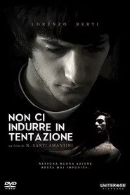 Non ci indurre in tentazione