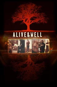 Alive & Well