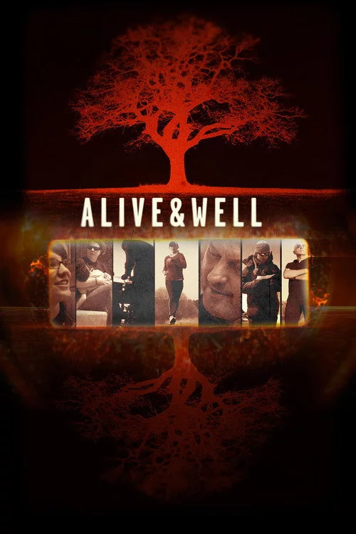 Alive & Well