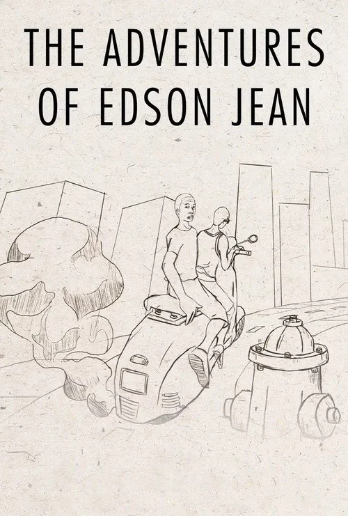 The Adventures of Edson Jean