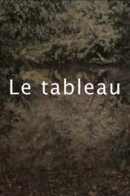 Le Tableau