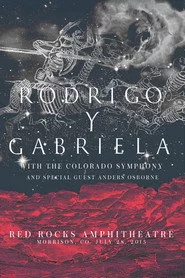 Rodrigo y Gabriela Live From Red Rocks 2013